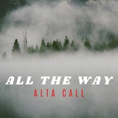All The Way