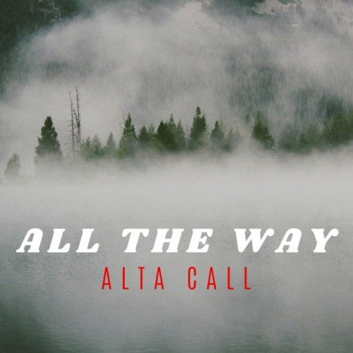 All The Way