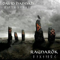 Ragnarok - David Hannah - Featuring Stina Crow on Vocals