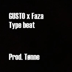 Gusto x Faza - Type beat