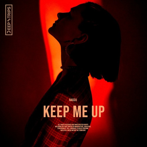 Baccij -  Keep Me Up