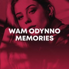 Wam Odynno - Memories