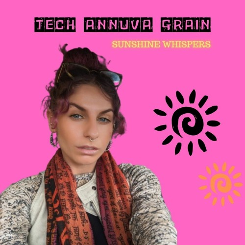 TECH ANNUVA GRAIN - SUNSHINE WHISPERS