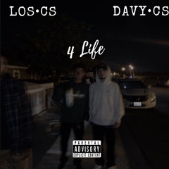 4Life - LosCS x DavyCS