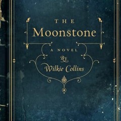 Moonstone Part 2