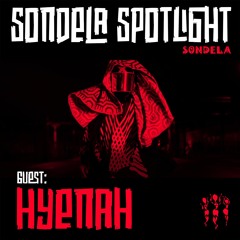 Sondela Spotlight 001 - Hyenah