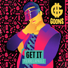 PIERRELAPAULE - GET IT
