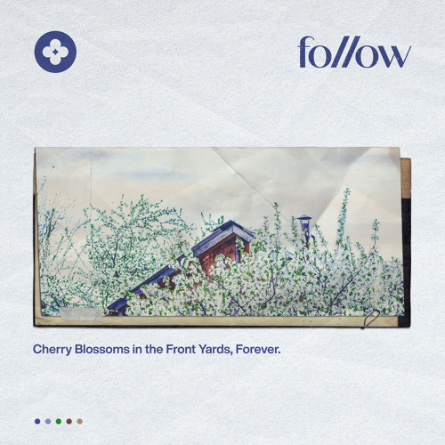 Cherry Blossoms in the Front Yards, Forever