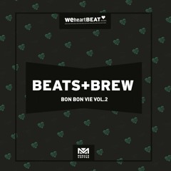 Beats+Brew Volume 2 Mixed by Bon Bon Vie