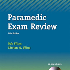 ACCESS EBOOK 🗂️ The Paramedic Exam Review by  Bob Elling &  Kirsten M. Elling KINDLE