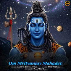 Om Mrityunjay Mahadev