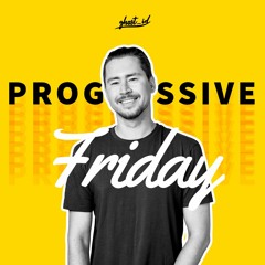 Progressive Friday™ | 12.03 | House Music & Good vibes ( Live Set)