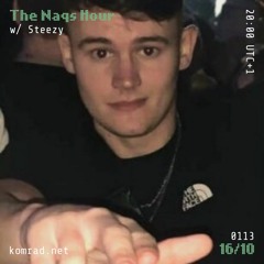The Naqs Hour 008 w/ Steezy