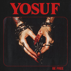 Yosuf - Be Free (Original Mix)
