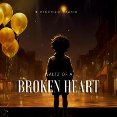 Waltz of a Broken Heart