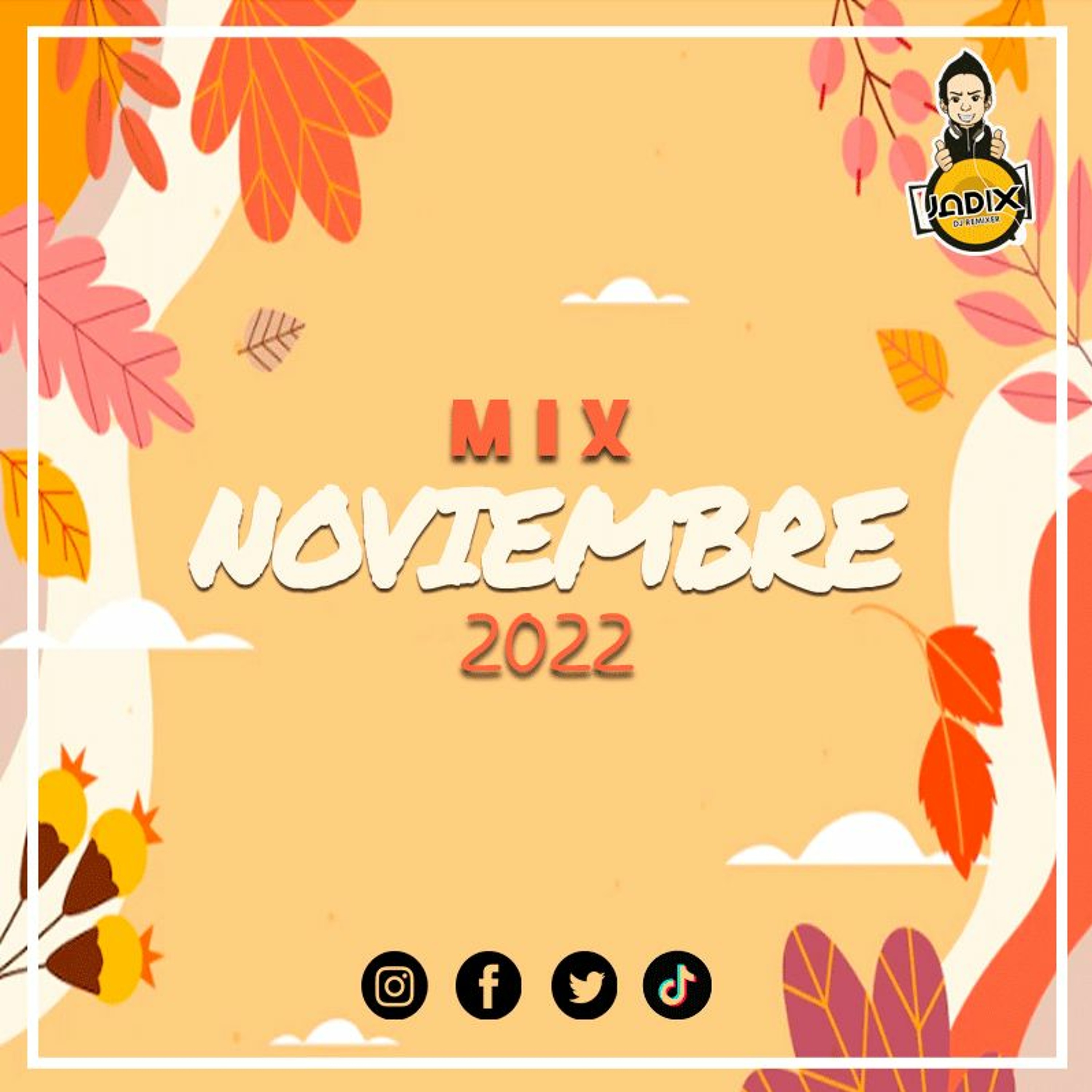 DJ JADIX - MIX NOVIEMBRE 2022 episode artwork