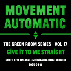 Give It to Me Straight - Green Room Series Vol. 17