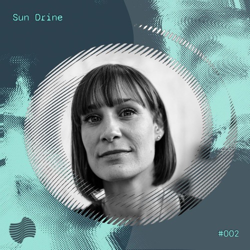 FlowCast #002 | Sun Drine