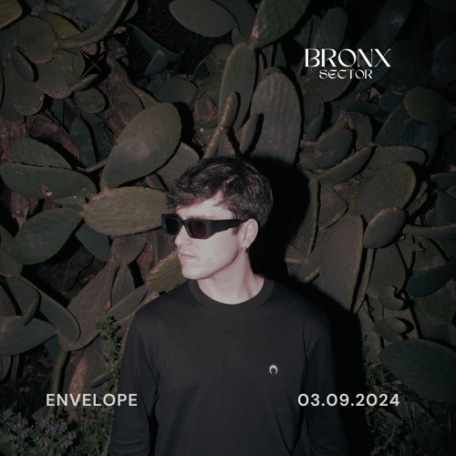 Envelope - Bronx Sector | September 03.2024 / Session #1