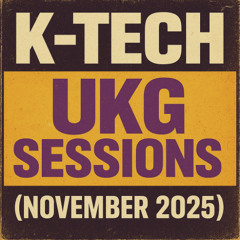 UKG Sessions (November 2025)