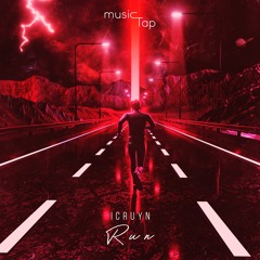Icruyn - Run (musicTap Release)