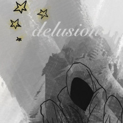 DELUSION