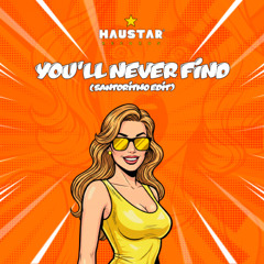 Low Rawls - You'll Never Find (SANTORITMO EDIT)