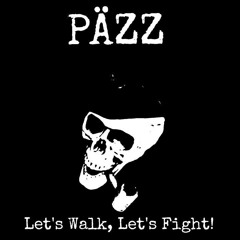 Let's walk, Let's fight