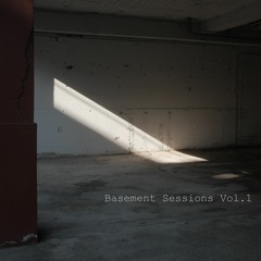 Basement Sessions Vol 1