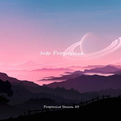 Progressive Session 33