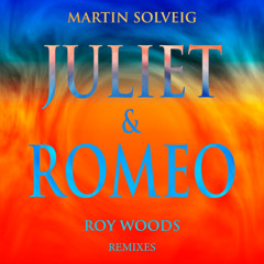 Stream Juliet & Romeo (Joy Club Extended Mix) [feat. Roy Woods] by  martinsolveig | Listen online for free on SoundCloud