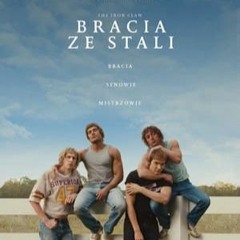 [VIDEA] Bracia ze stali (2024) Cały Film po Polsku za Darmo 720P 1080P