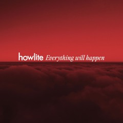 Everything Will Happen