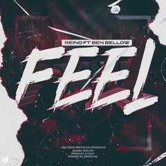 Reino - I Feel  ft Ben Bellow [Prod_By_N-cisco].mp3