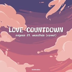 NAYEON ft. WONSTEIN 'LOVE COUNTDOWN' (Short Cover)