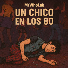 Un chico en los 80