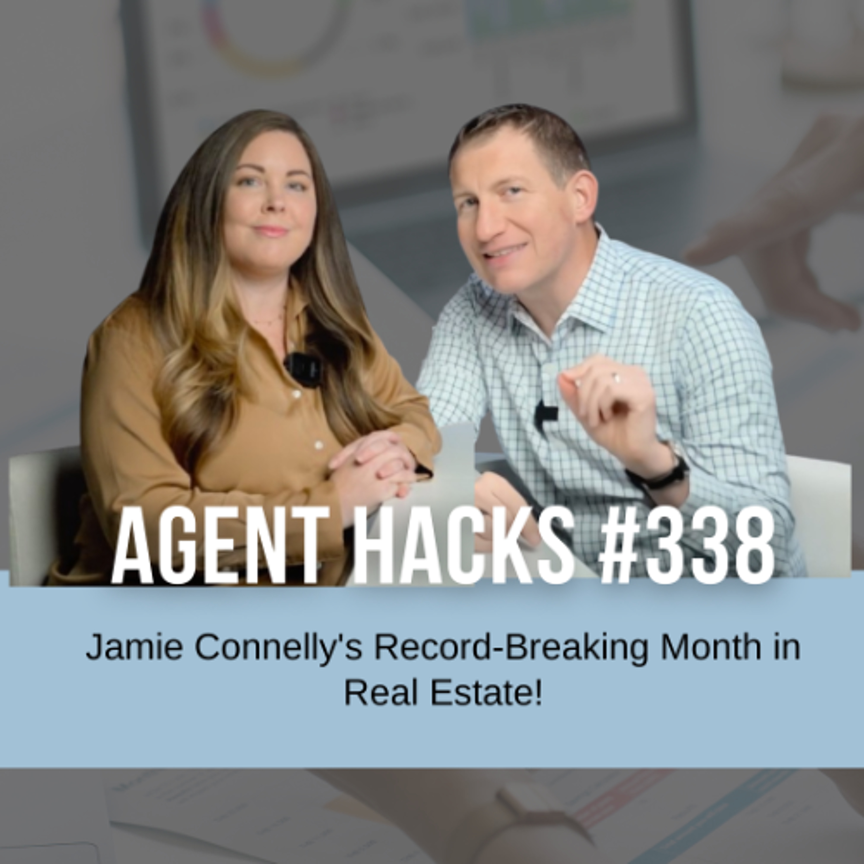 Unlocking Success: Jamie Connelly's Record-Breaking Month in Real Estate! | Best Agent Hacks 338 episode artwork