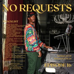 No Requests #16