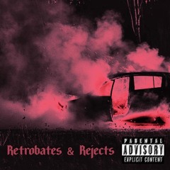 RETROBATES & REJECTS (MIX1)