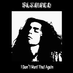 I Don't Want That Again (Prod. SLXMPED)