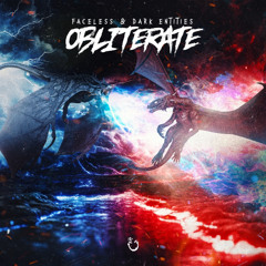 Faceless & Dark Entities - Obliterate