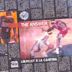 La Cantina & Linkrust - The Answer