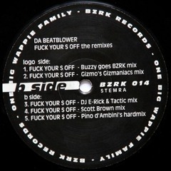 Da Beatblower - Fuck Your S Off (Scott Brown Mix)