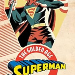 download EBOOK 📑 Superman: The Golden Age Vol. 1 (Action Comics (1938-2011)) by Jerr