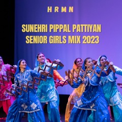Sunehri Pippal Pattian Seniors mix 2023 | HRMN