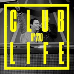 CLUBLIFE By Tiësto Podcast 770