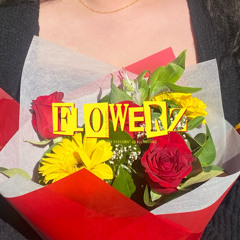 FLOWERZ (Prod. Septfree)