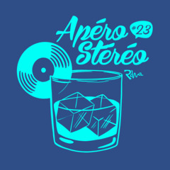 Apéro Stéréo Radio Show #23