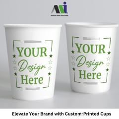 Elevate Your Brand with Custom-Printed Cups | Anirudh Agro Industries