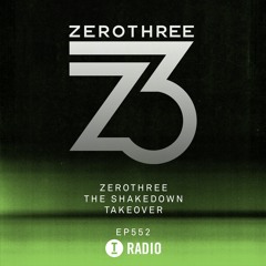 Toolroom Radio EP552 - Zerothree "The Shakedown" (Anden & Local Dialect Special)